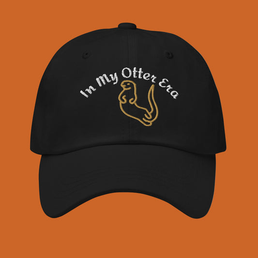 In My Otter Era Dad Hat