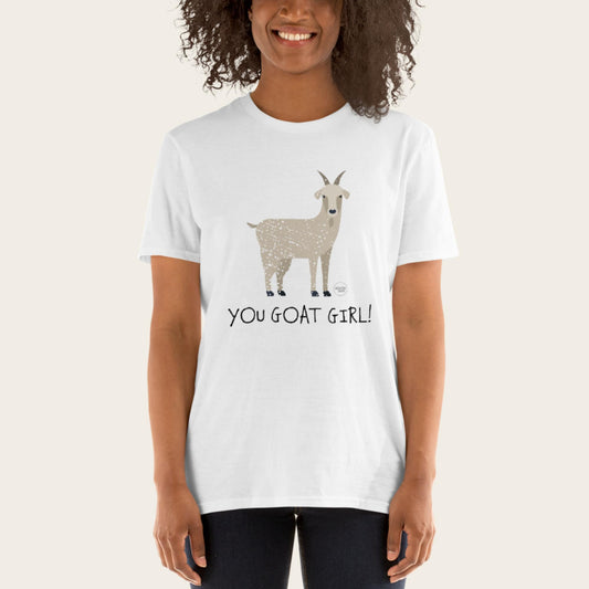 Simply Wild - You Goat Girl - Short-Sleeve Unisex T-Shirt